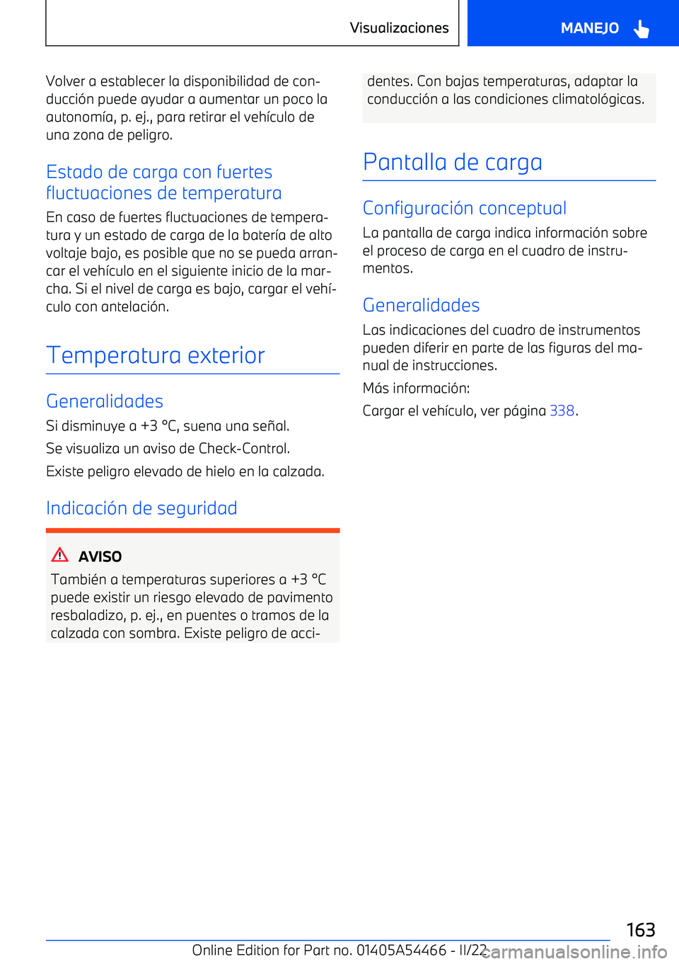 BMW IX 2022  Manuales de Empleo (in Spanish) Volver a establecer la disponibilidad de con