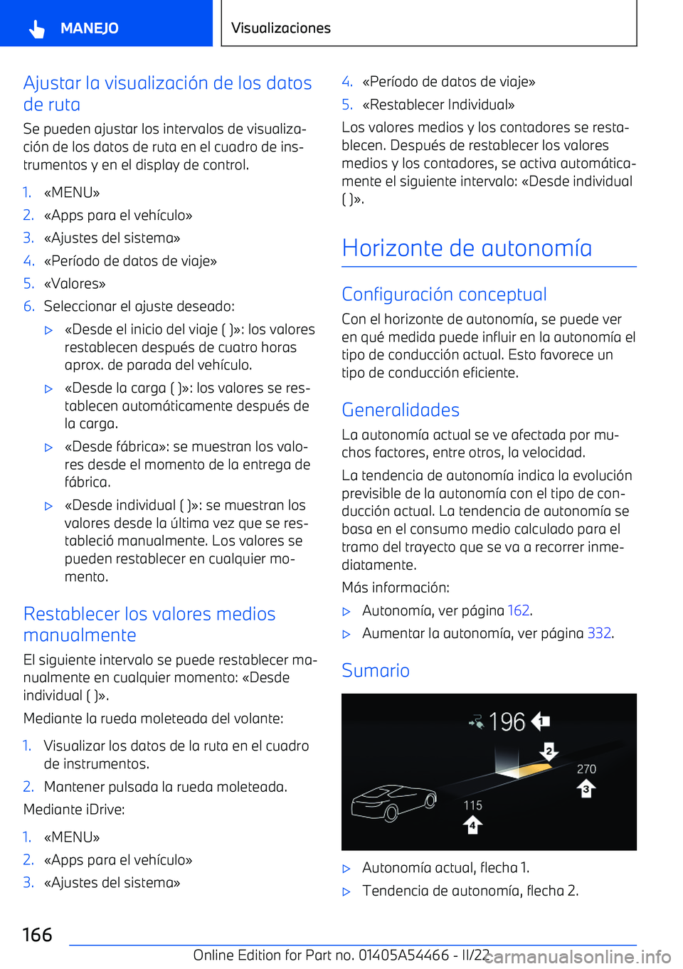 BMW IX 2022  Manuales de Empleo (in Spanish) Ajustar la visualizaci