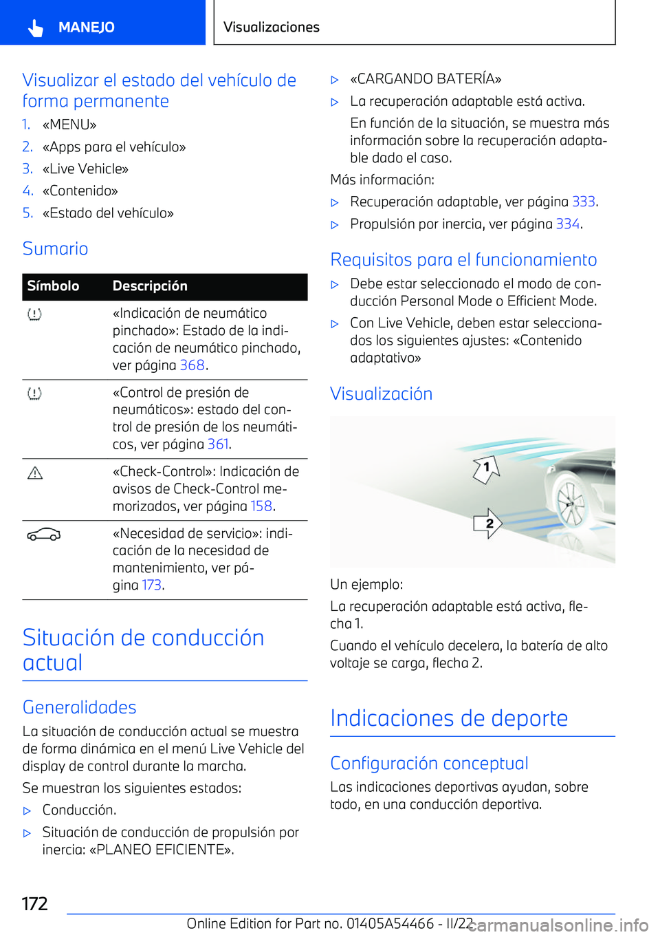 BMW IX 2022 Manuales de Empleo (in Spanish) Visualizar el estado del veh BMW IX 2022 Manuales de Empleo (in Spanish) Visualizar el estado del veh