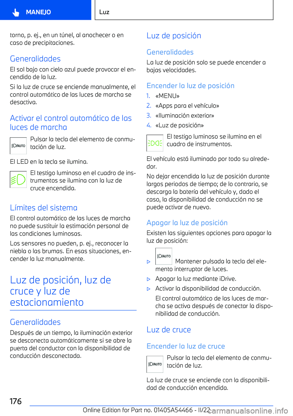 BMW IX 2022 Manuales de Empleo (in Spanish) torno, p. ej., en un t BMW IX 2022 Manuales de Empleo (in Spanish) torno, p. ej., en un t