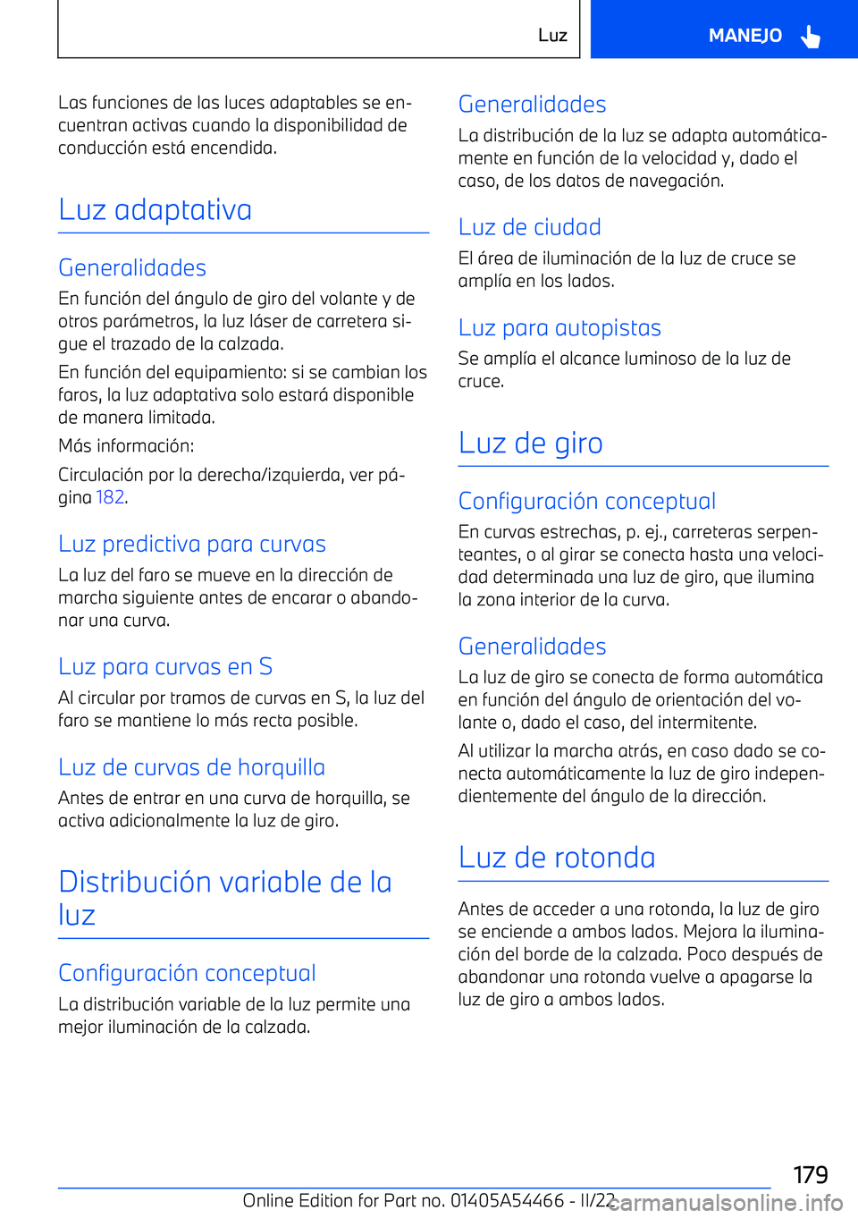 BMW IX 2022 Manuales de Empleo (in Spanish) Las funciones de las luces adaptables se en BMW IX 2022 Manuales de Empleo (in Spanish) Las funciones de las luces adaptables se en