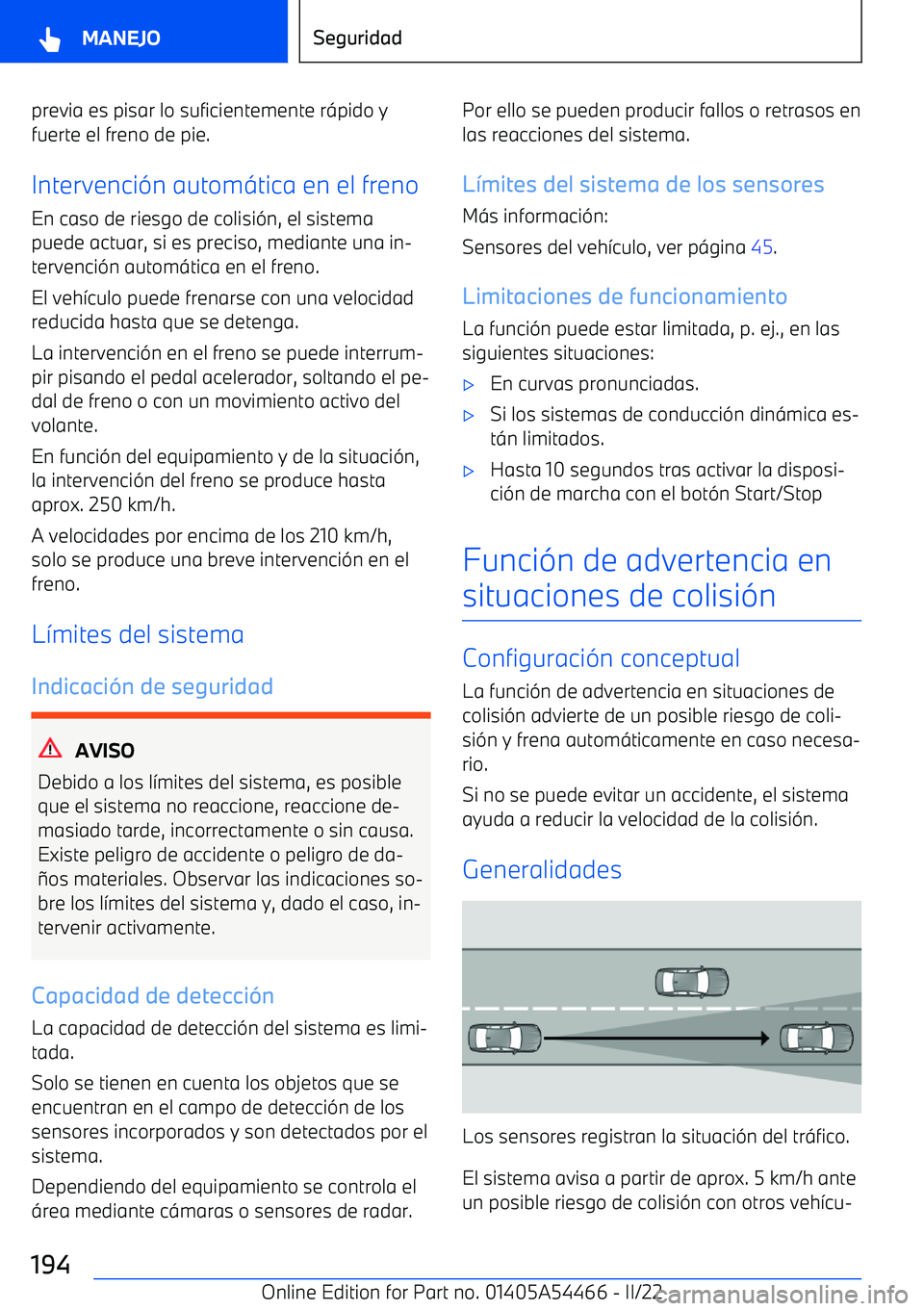 BMW IX 2022 Manuales de Empleo (in Spanish) previa es pisar lo suficientemente r BMW IX 2022 Manuales de Empleo (in Spanish) previa es pisar lo suficientemente r