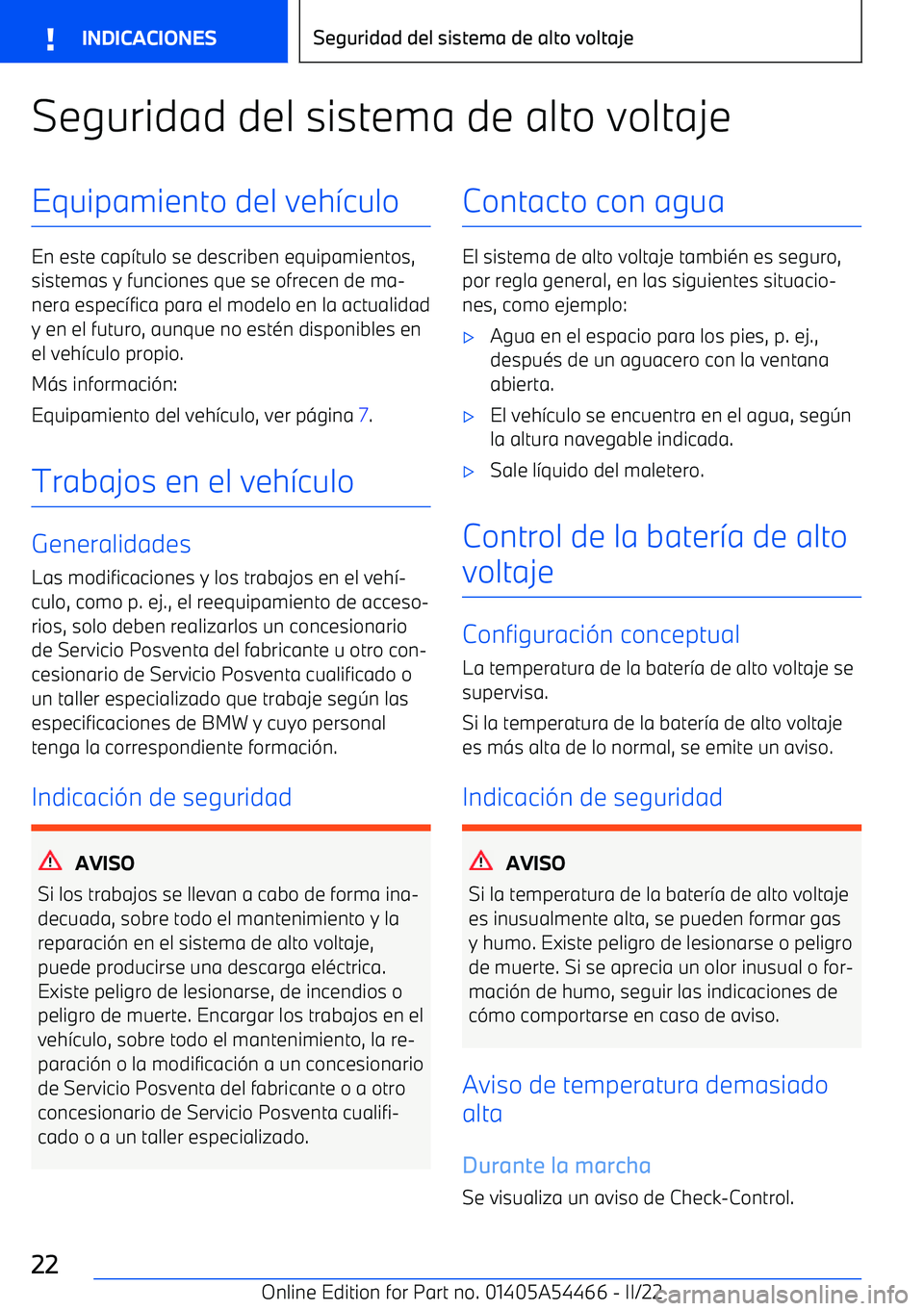 BMW IX 2022 Manuales de Empleo (in Spanish) Seguridad del sistema de alto voltajeEquipamiento del veh BMW IX 2022 Manuales de Empleo (in Spanish) Seguridad del sistema de alto voltajeEquipamiento del veh