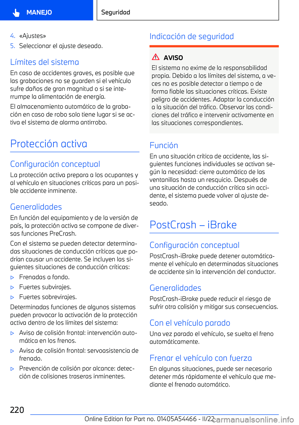 BMW IX 2022 Manuales de Empleo (in Spanish) 4. BMW IX 2022 Manuales de Empleo (in Spanish) 4.
