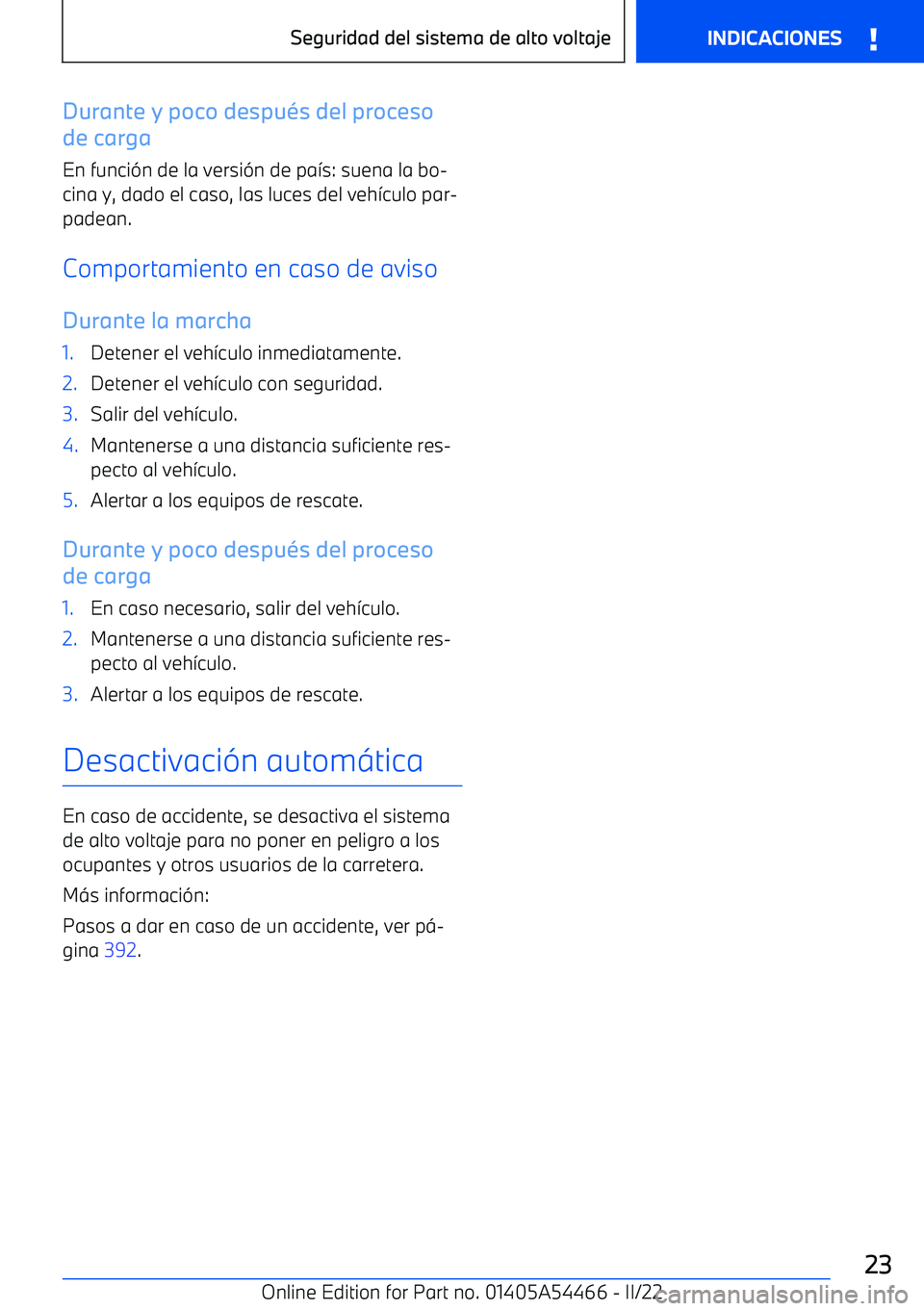 BMW IX 2022 Manuales de Empleo (in Spanish) Durante y poco despu BMW IX 2022 Manuales de Empleo (in Spanish) Durante y poco despu