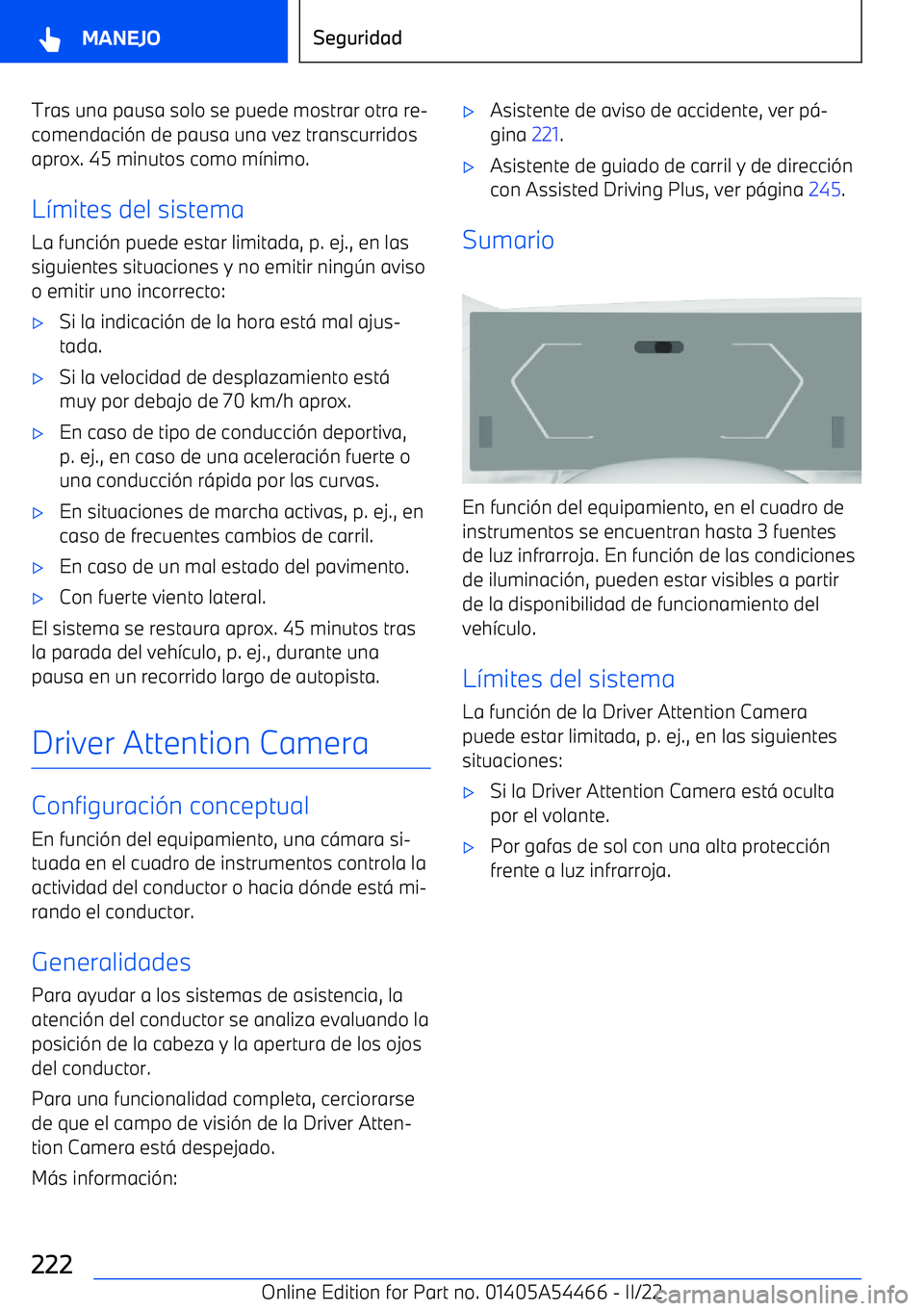 BMW IX 2022 Manuales de Empleo (in Spanish) Tras una pausa solo se puede mostrar otra re BMW IX 2022 Manuales de Empleo (in Spanish) Tras una pausa solo se puede mostrar otra re