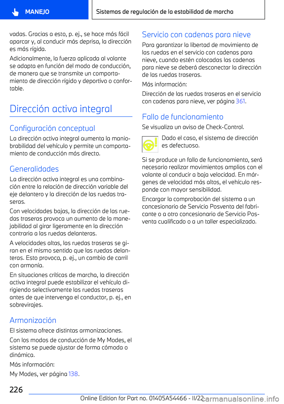BMW IX 2022 Manuales de Empleo (in Spanish) vadas. Gracias a esto, p. ej., se hace m BMW IX 2022 Manuales de Empleo (in Spanish) vadas. Gracias a esto, p. ej., se hace m