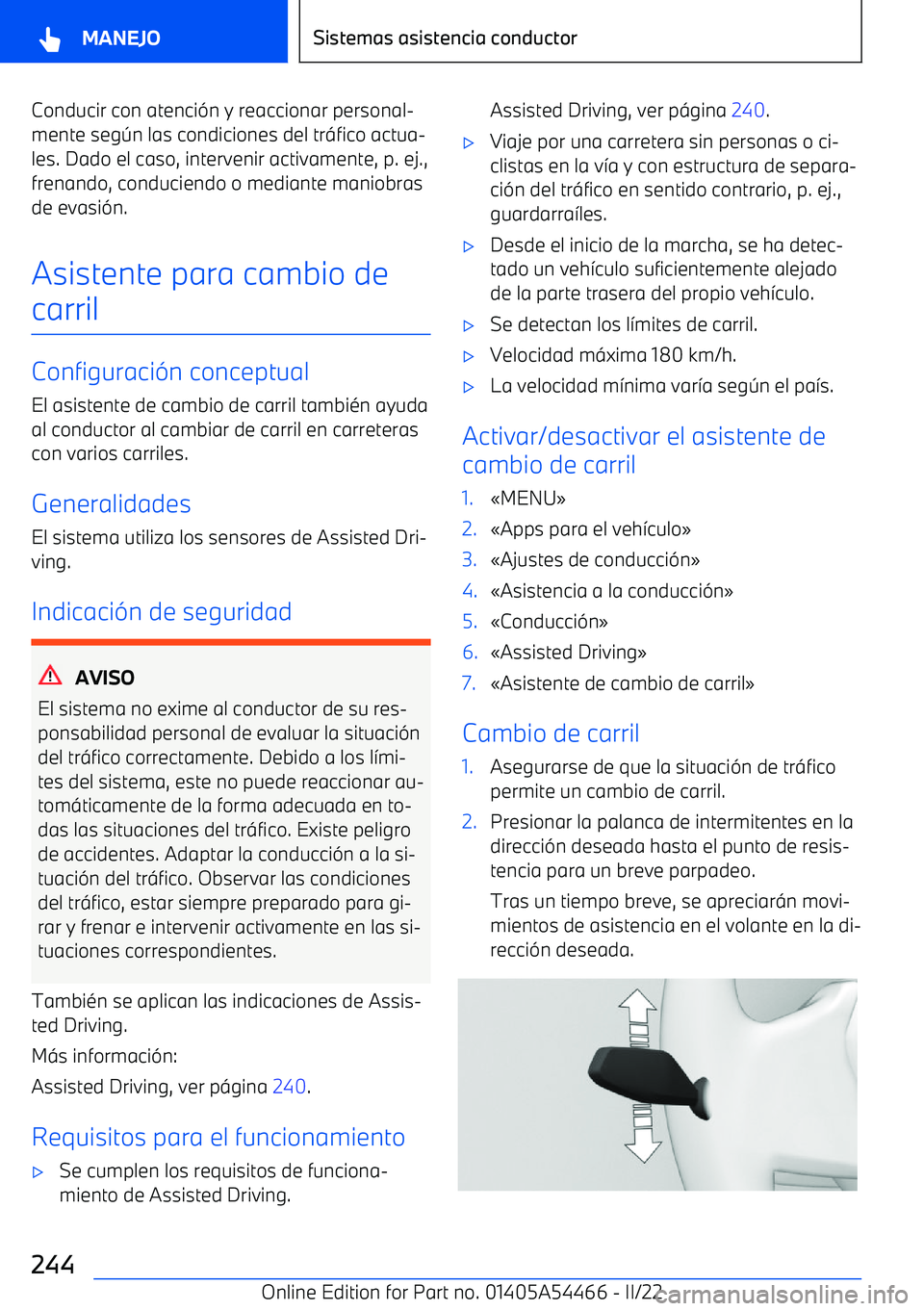 BMW IX 2022  Manuales de Empleo (in Spanish) Conducir con atenci