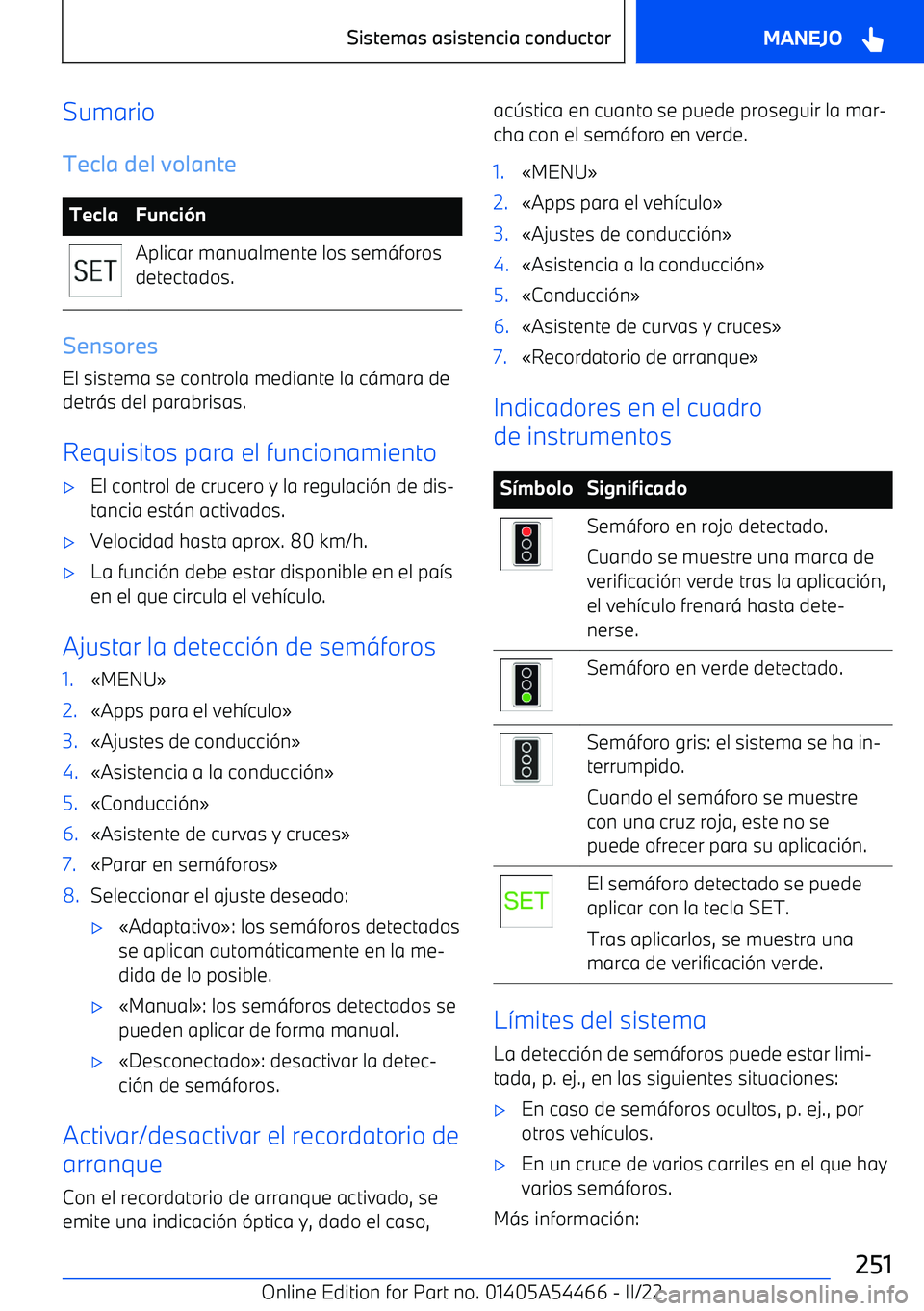 BMW IX 2022  Manuales de Empleo (in Spanish) SumarioTecla del volanteTeclaFunci