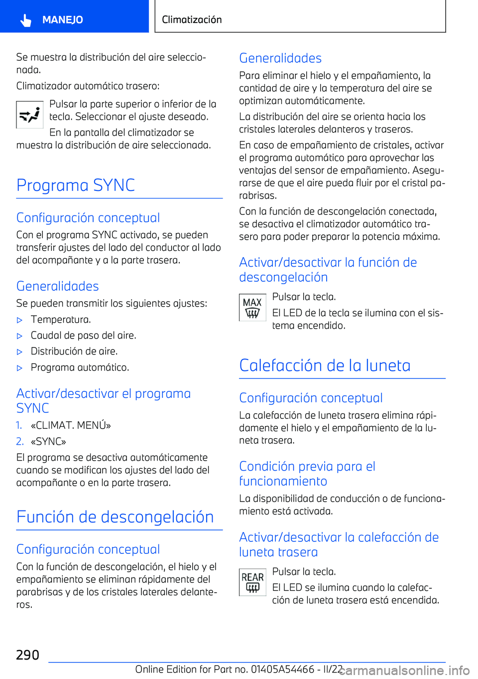 BMW IX 2022  Manuales de Empleo (in Spanish) Se muestra la distribuci