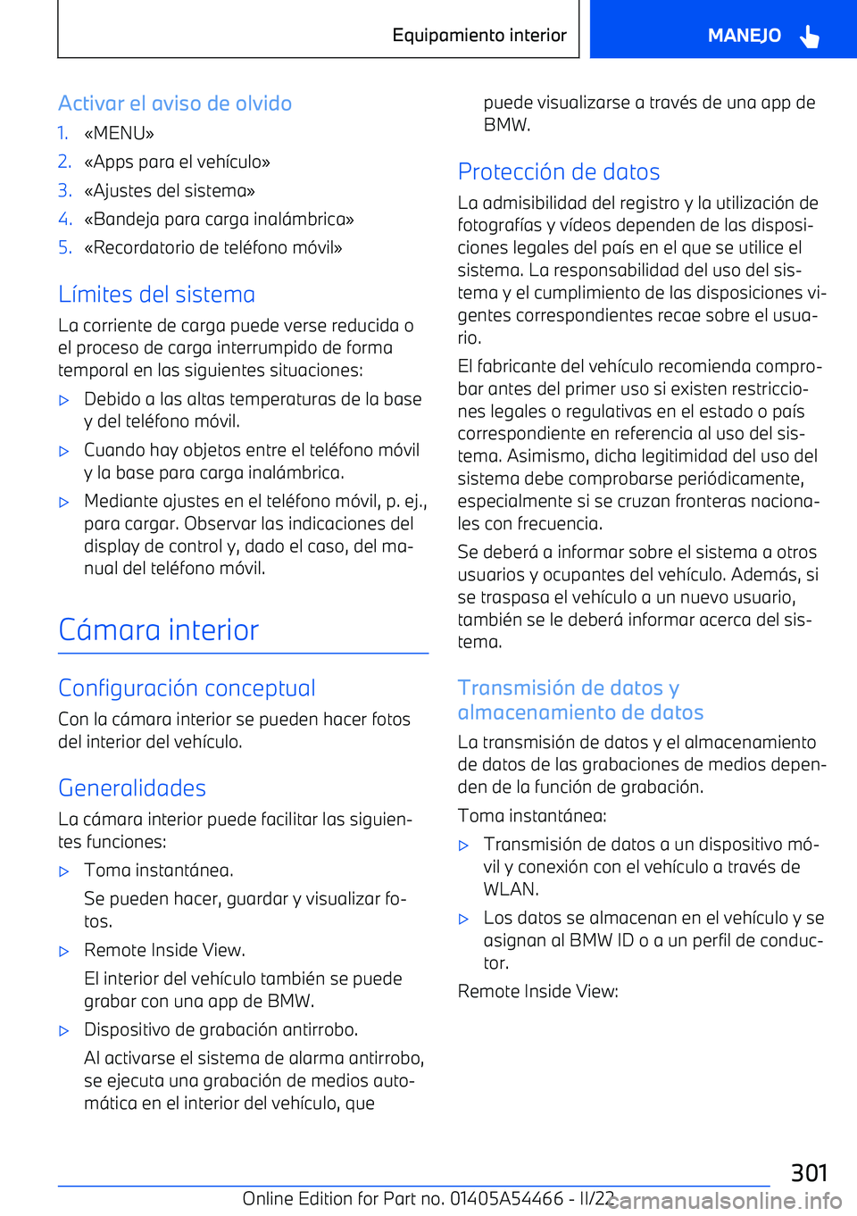 BMW IX 2022  Manuales de Empleo (in Spanish) Activar el aviso de olvido1.