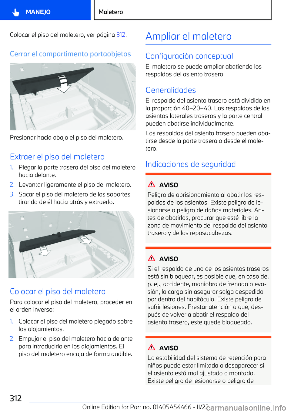 BMW IX 2022 Manuales de Empleo (in Spanish) Colocar el piso del maletero, ver p BMW IX 2022 Manuales de Empleo (in Spanish) Colocar el piso del maletero, ver p
