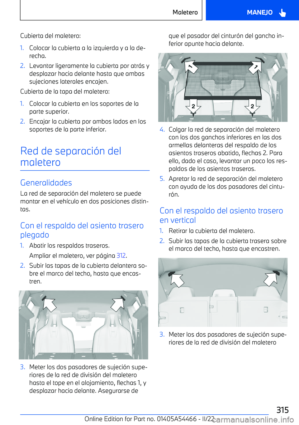 BMW IX 2022 Manuales de Empleo (in Spanish) Cubierta del maletero:1.Colocar la cubierta a la izquierda y a la de BMW IX 2022 Manuales de Empleo (in Spanish) Cubierta del maletero:1.Colocar la cubierta a la izquierda y a la de
