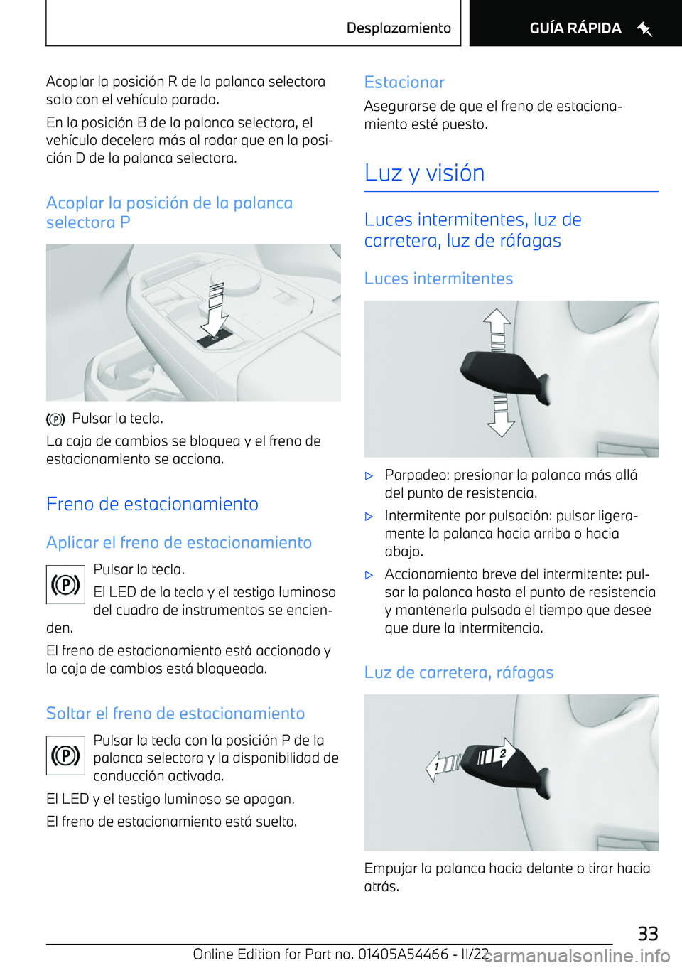 BMW IX 2022 Manuales de Empleo (in Spanish) Acoplar la posici BMW IX 2022 Manuales de Empleo (in Spanish) Acoplar la posici