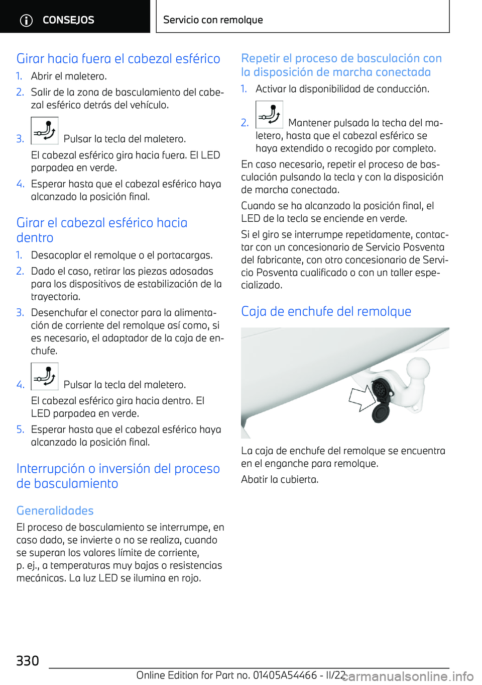 BMW IX 2022  Manuales de Empleo (in Spanish) Girar hacia fuera el cabezal esf