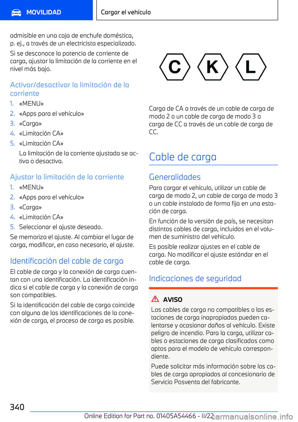 BMW IX 2022  Manuales de Empleo (in Spanish) admisible en una caja de enchufe dom