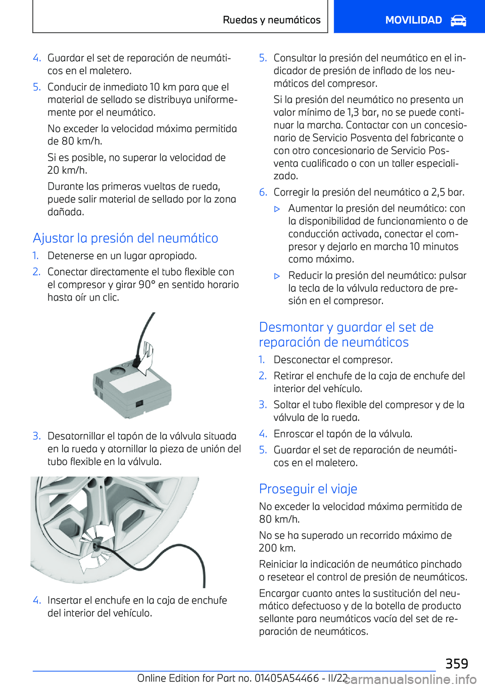 BMW IX 2022 Manuales de Empleo (in Spanish) 4.Guardar el set de reparaci BMW IX 2022 Manuales de Empleo (in Spanish) 4.Guardar el set de reparaci