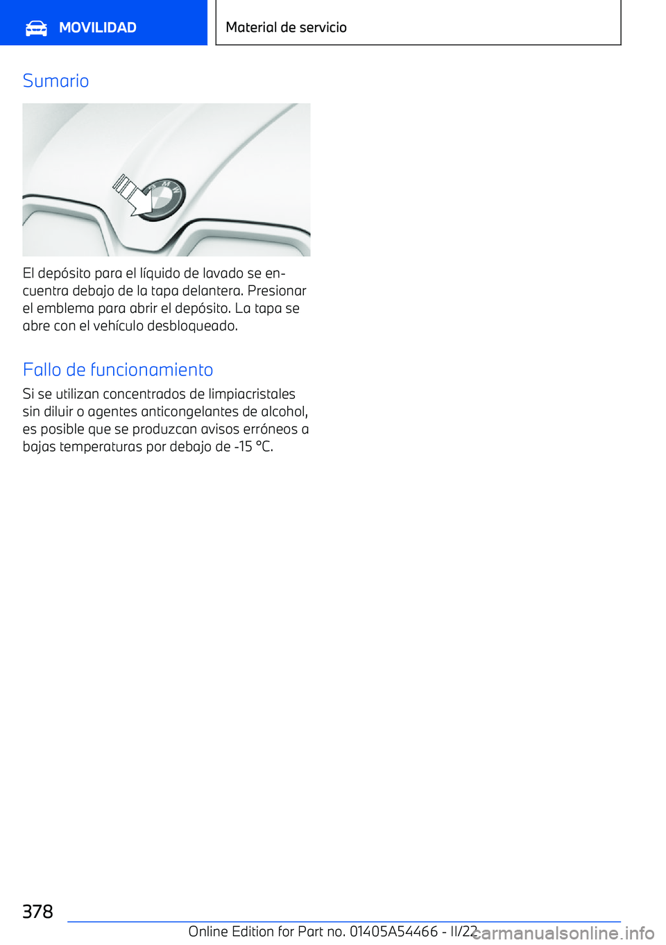BMW IX 2022 Manuales de Empleo (in Spanish) Sumario
El dep BMW IX 2022 Manuales de Empleo (in Spanish) Sumario
El dep