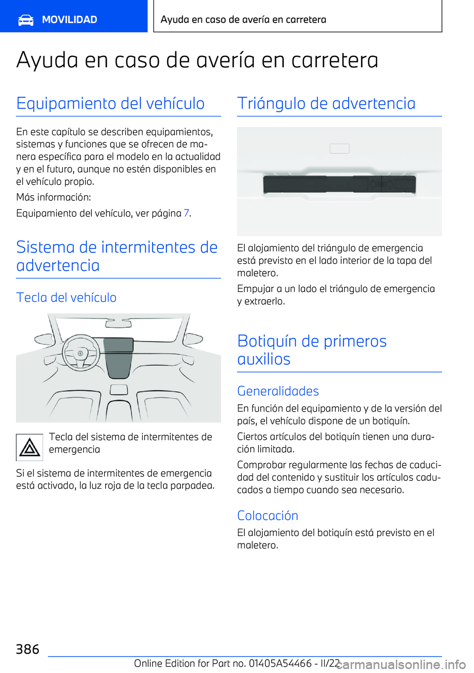 BMW IX 2022 Manuales de Empleo (in Spanish) Ayuda en caso de aver BMW IX 2022 Manuales de Empleo (in Spanish) Ayuda en caso de aver