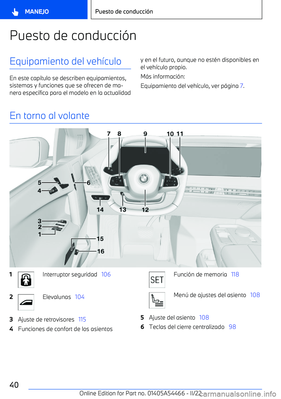 BMW IX 2022 Manuales de Empleo (in Spanish) Puesto de conducci BMW IX 2022 Manuales de Empleo (in Spanish) Puesto de conducci