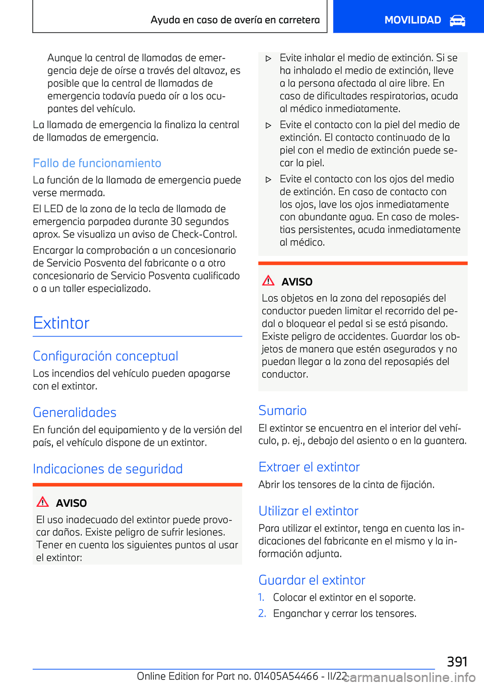 BMW IX 2022 Manuales de Empleo (in Spanish) Aunque la central de llamadas de emer BMW IX 2022 Manuales de Empleo (in Spanish) Aunque la central de llamadas de emer