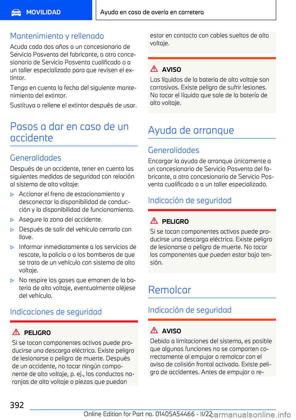 BMW IX 2022 Manuales de Empleo (in Spanish) Mantenimiento y rellenadoAcuda cada dos a BMW IX 2022 Manuales de Empleo (in Spanish) Mantenimiento y rellenadoAcuda cada dos a