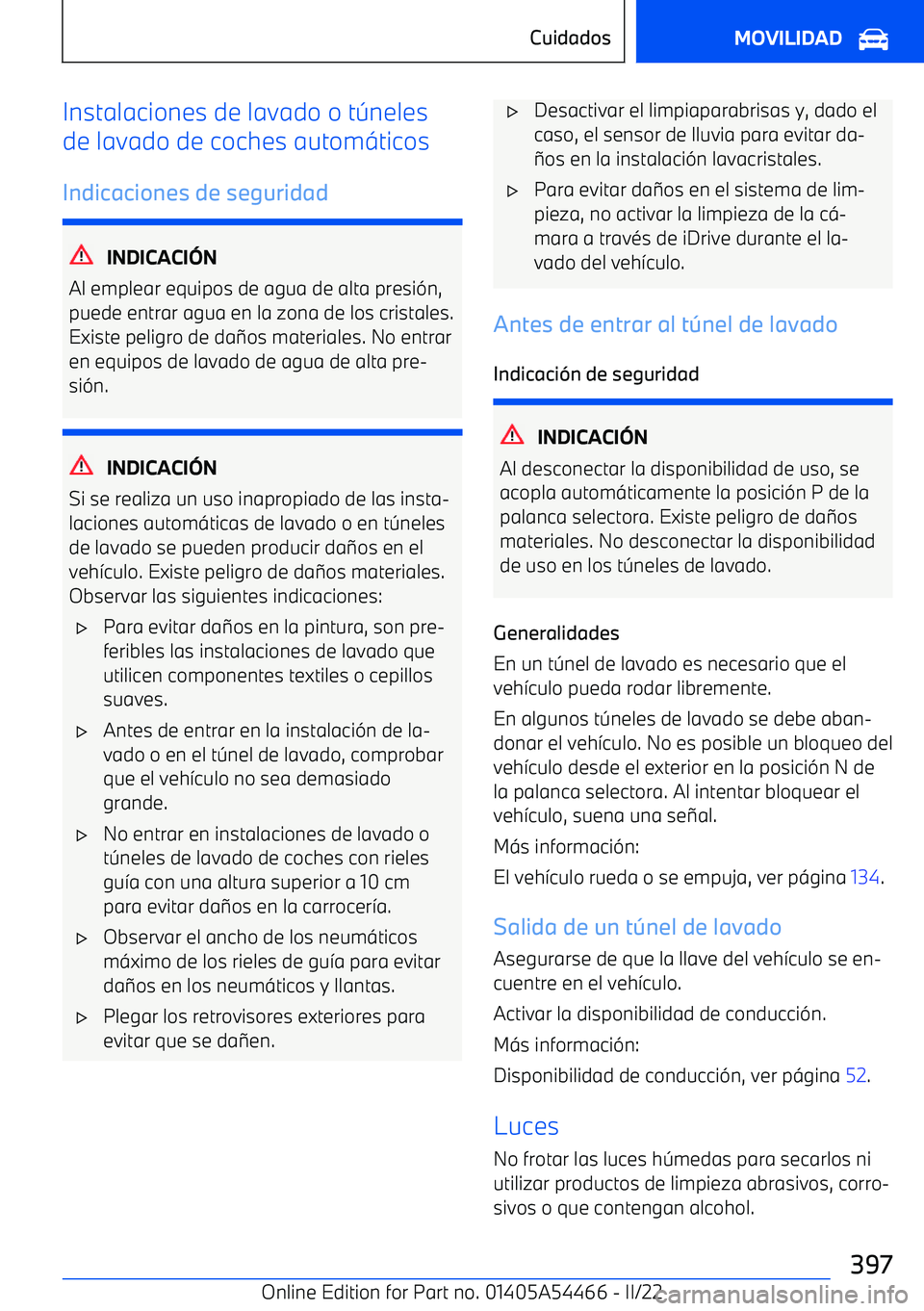 BMW IX 2022 Manuales de Empleo (in Spanish) Instalaciones de lavado o t BMW IX 2022 Manuales de Empleo (in Spanish) Instalaciones de lavado o t