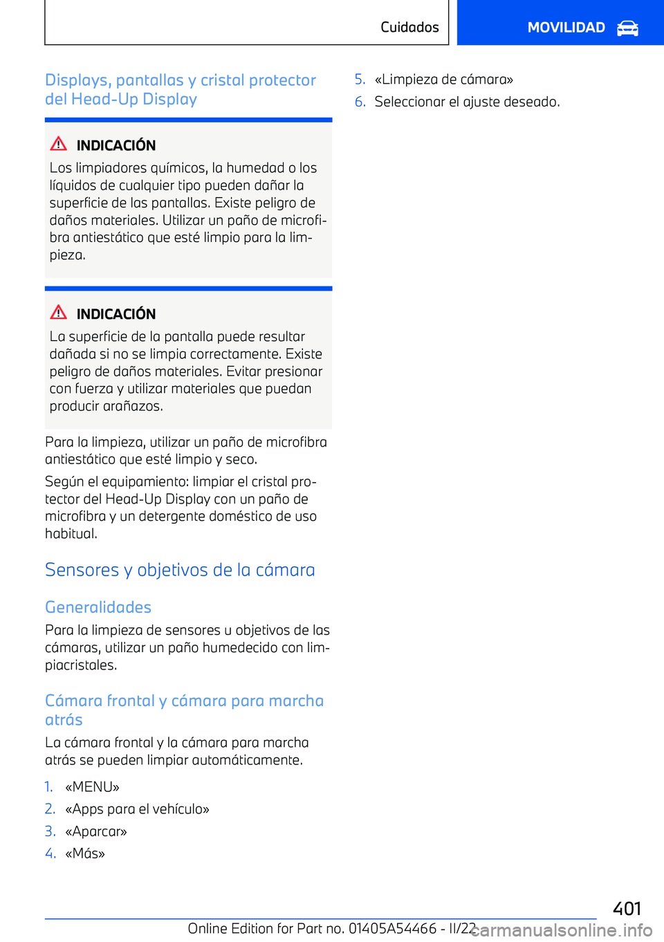 BMW IX 2022  Manuales de Empleo (in Spanish) Displays, pantallas y cristal protector
del Head