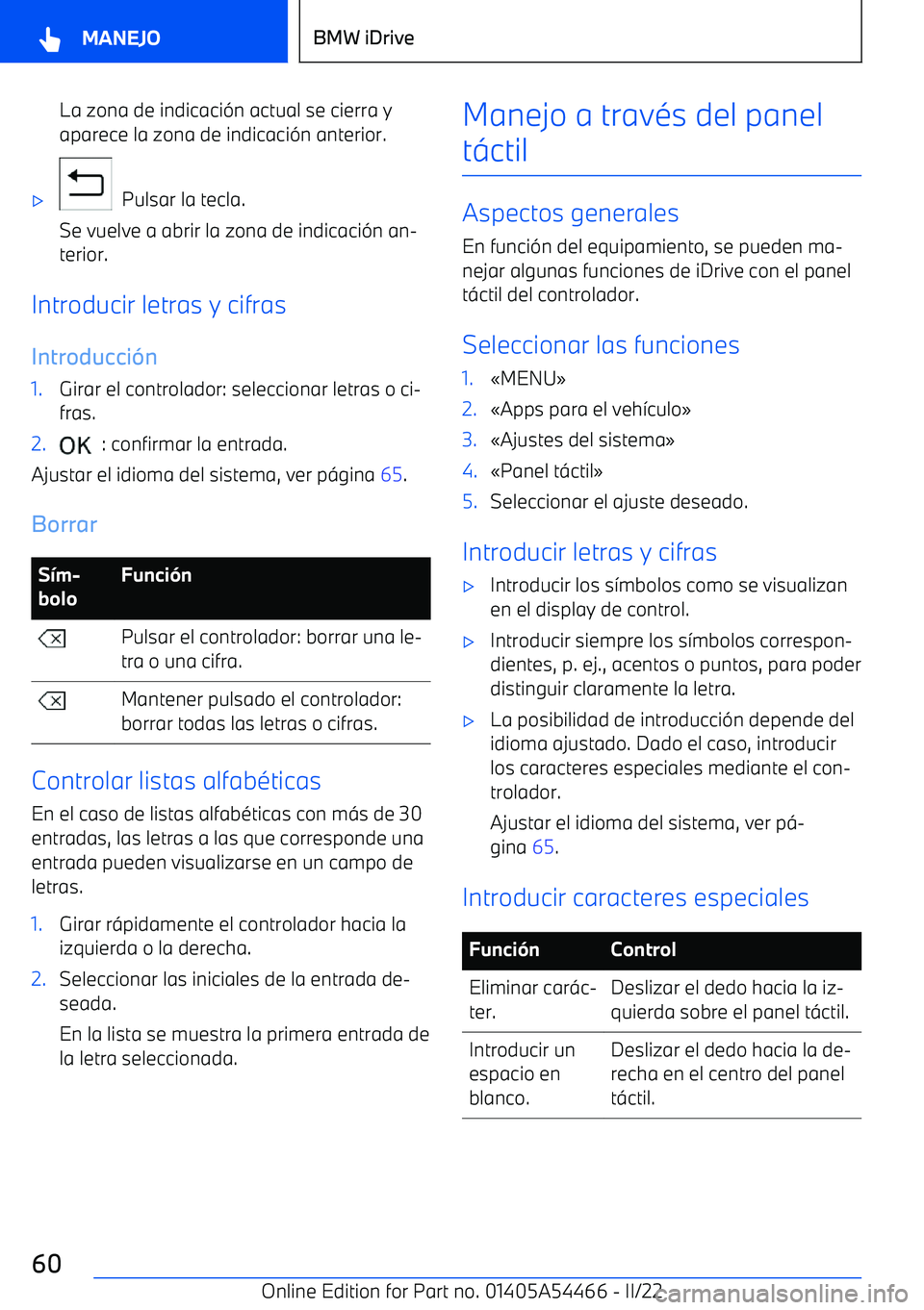BMW IX 2022 Manuales de Empleo (in Spanish) La zona de indicaci BMW IX 2022 Manuales de Empleo (in Spanish) La zona de indicaci