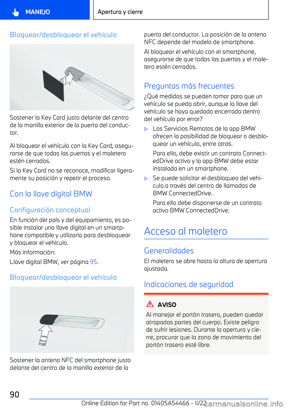 BMW IX 2022  Manuales de Empleo (in Spanish) Bloquear/desbloquear el veh