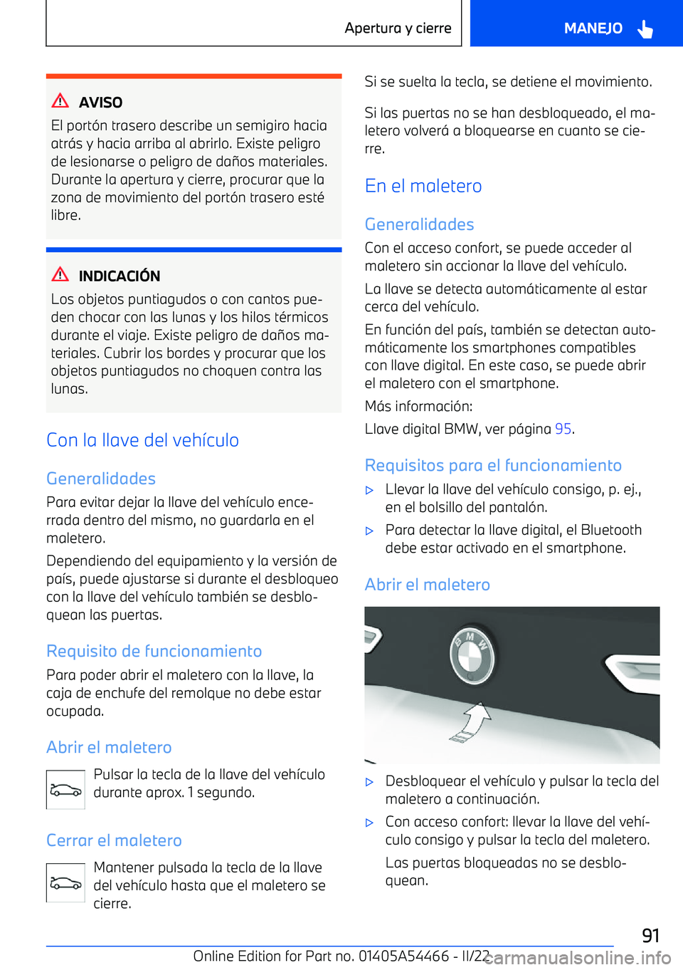 BMW IX 2022  Manuales de Empleo (in Spanish) AVISO
El port