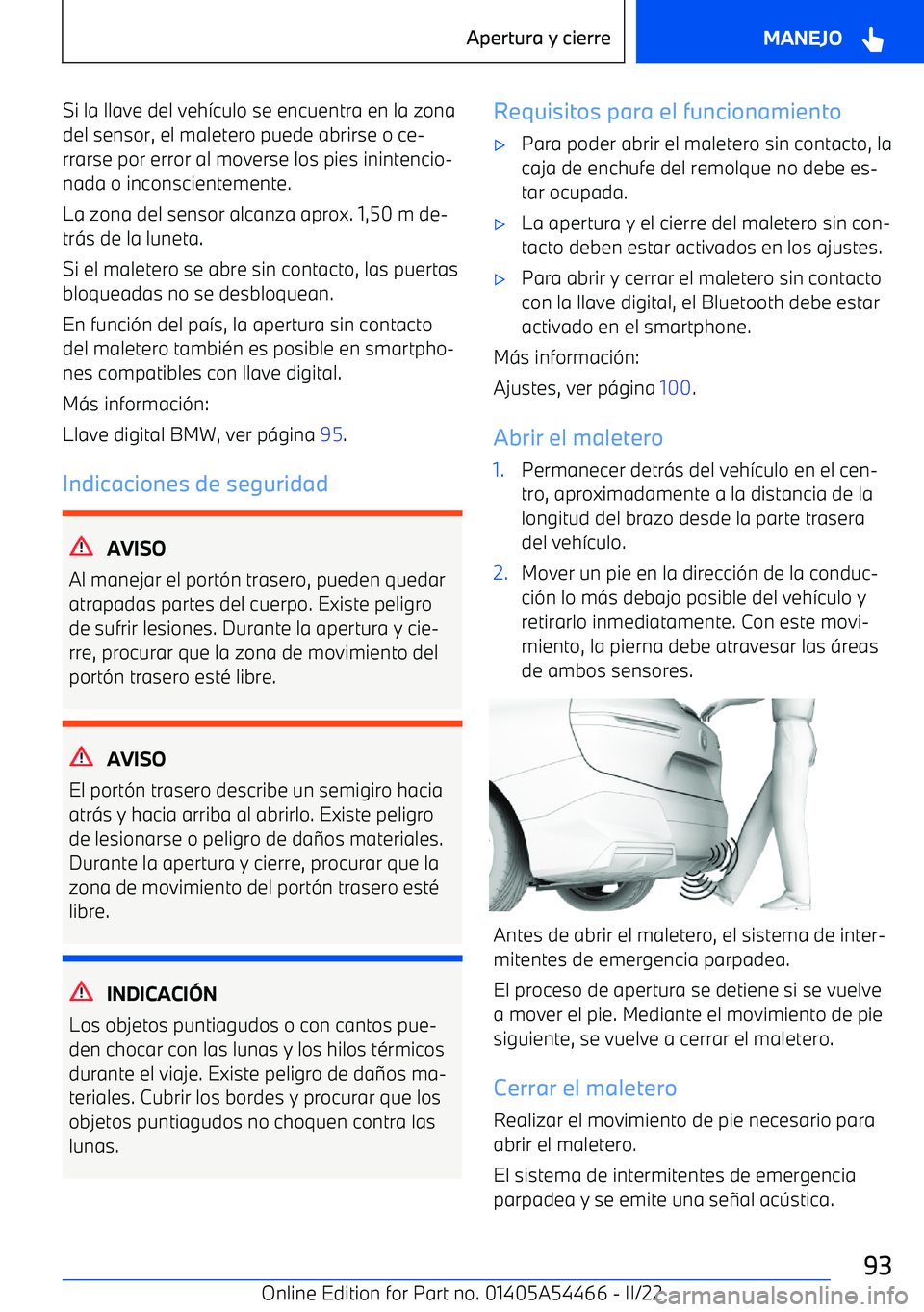 BMW IX 2022  Manuales de Empleo (in Spanish) Si la llave del veh