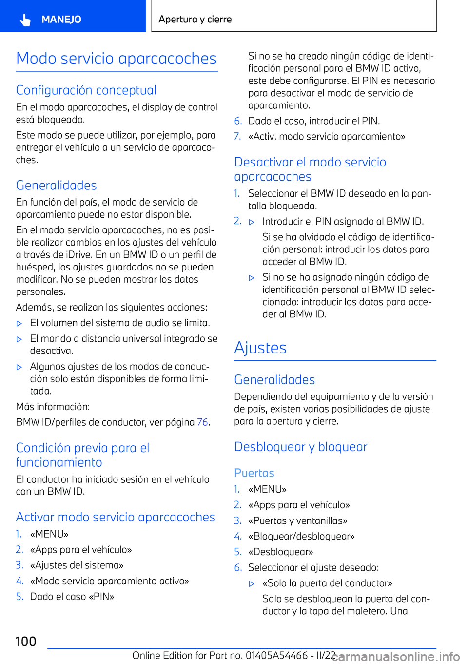 BMW IX 2022  Manuales de Empleo (in Spanish) Modo servicio aparcacoches
Configuraci