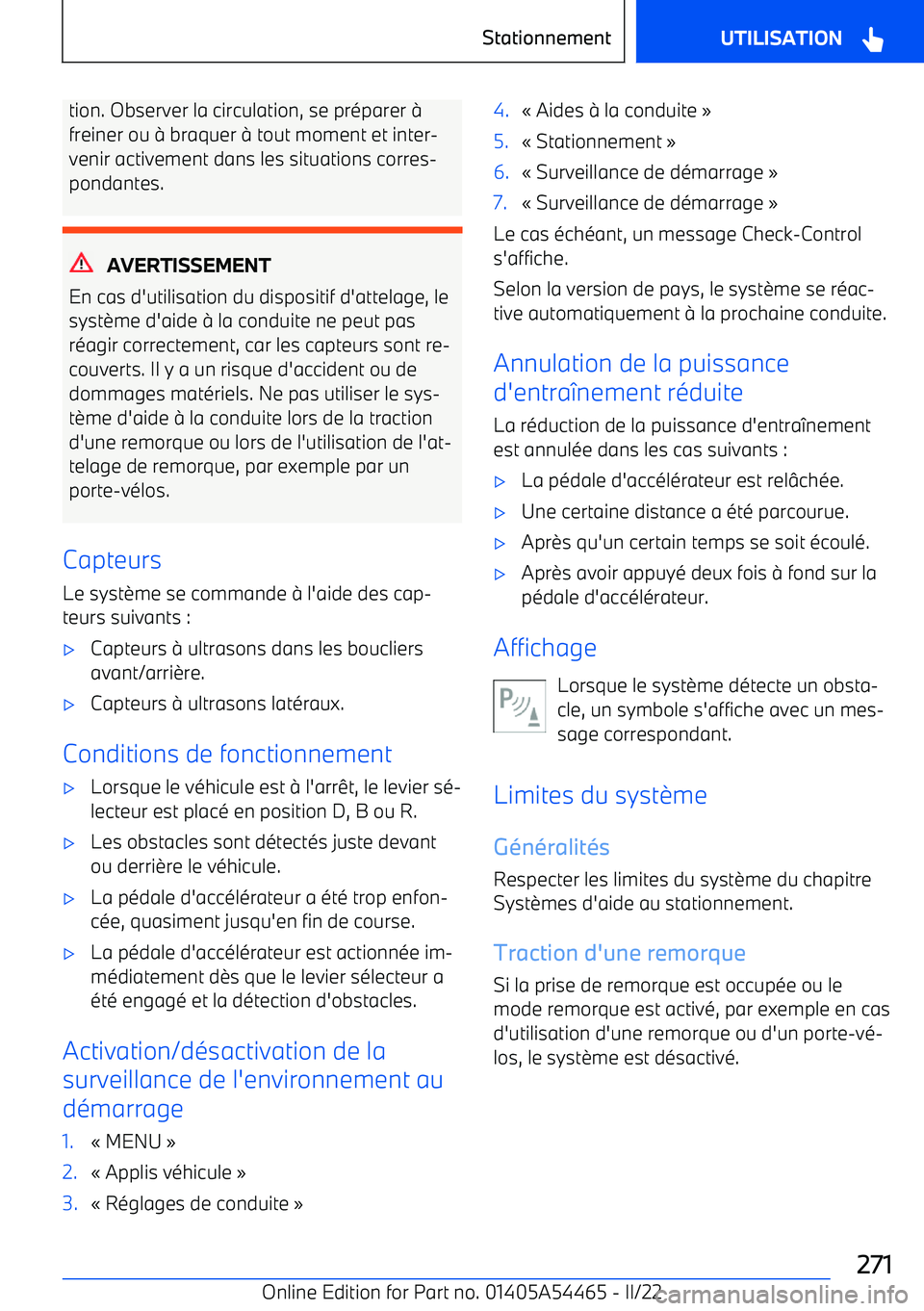 BMW IX 2022 Notices Demploi (in French) tion. Observer la circulation, se préparer BMW IX 2022 Notices Demploi (in French) tion. Observer la circulation, se préparer