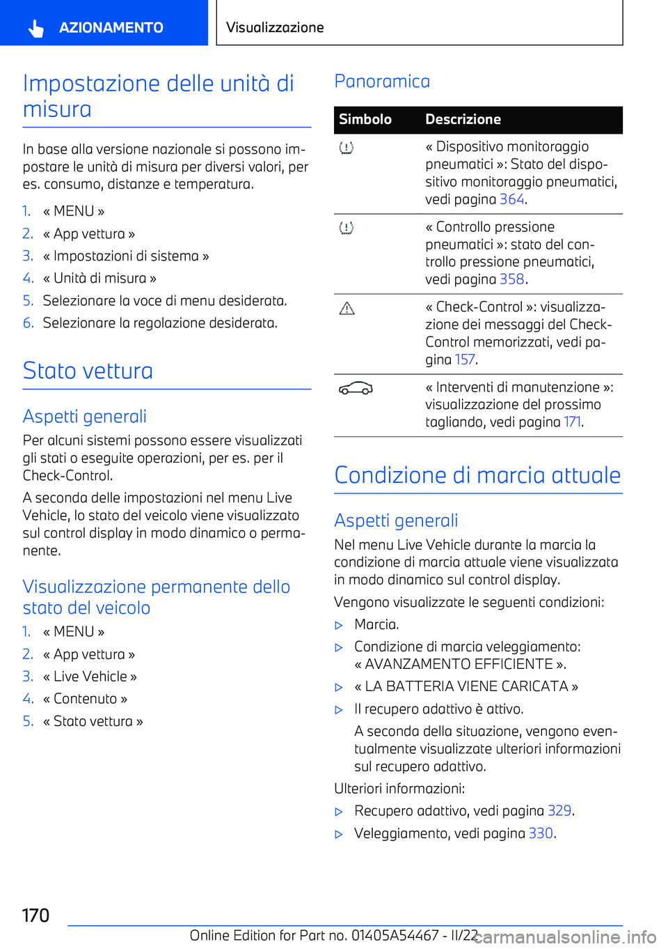 BMW IX 2022  Libretti Di Uso E manutenzione (in Italian) Impostazione delle unit