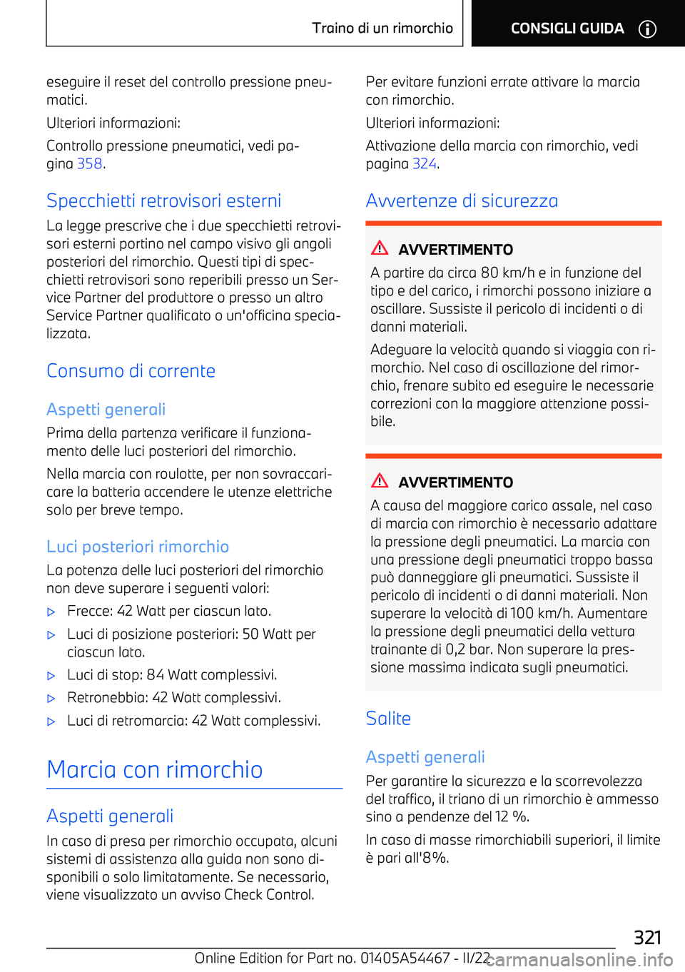 BMW IX 2022 Libretti Di Uso E manutenzione (in Italian) eseguire il reset del controllo pressione pneu BMW IX 2022 Libretti Di Uso E manutenzione (in Italian) eseguire il reset del controllo pressione pneu