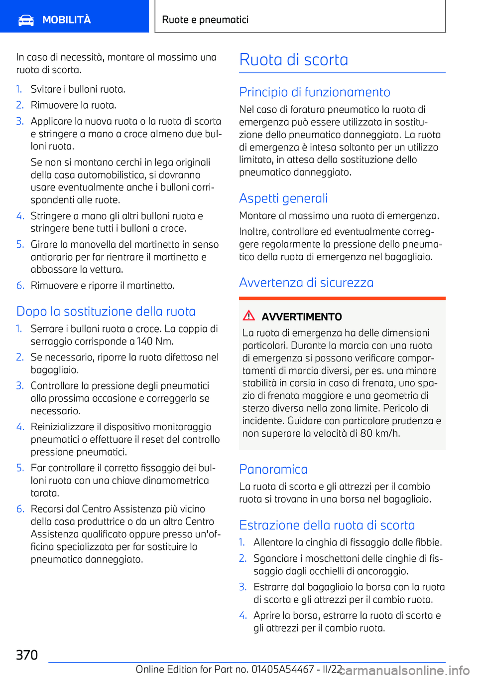 BMW IX 2022  Libretti Di Uso E manutenzione (in Italian) In caso di necessit