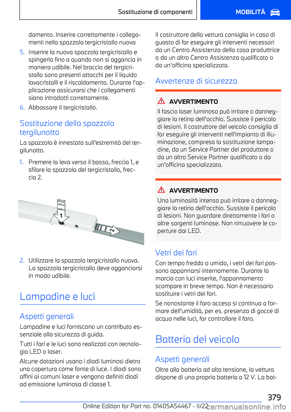 BMW IX 2022  Libretti Di Uso E manutenzione (in Italian) damento. Inserire correttamente i collega