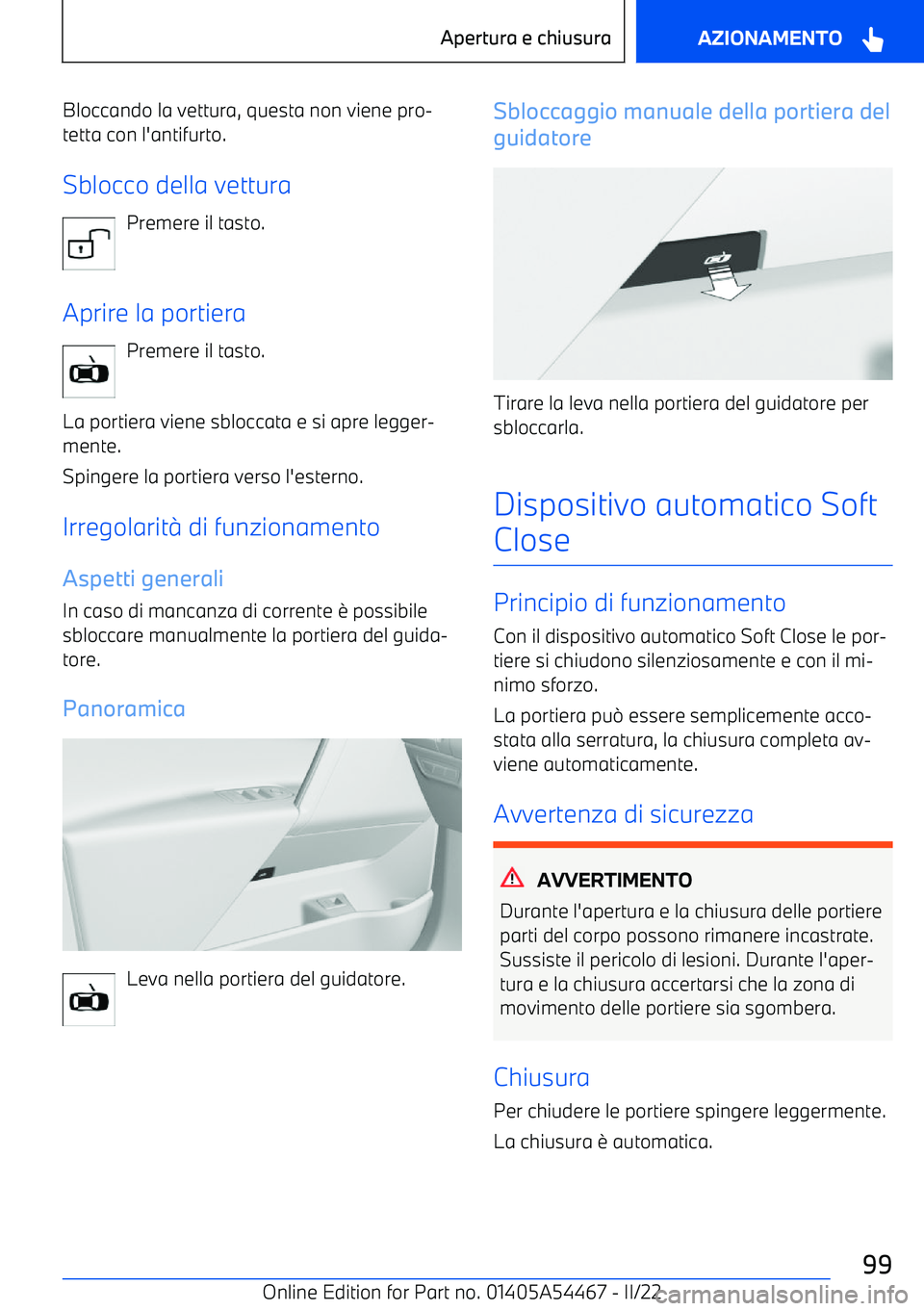 BMW IX 2022 Libretti Di Uso E manutenzione (in Italian) Bloccando la vettura, questa non viene pro BMW IX 2022 Libretti Di Uso E manutenzione (in Italian) Bloccando la vettura, questa non viene pro