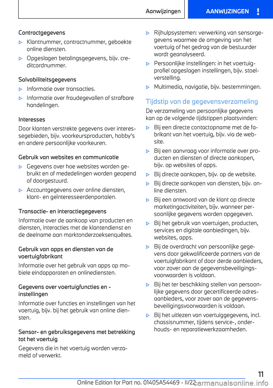 BMW IX 2022 Instructieboekjes (in Dutch) Contractgegevens BMW IX 2022 Instructieboekjes (in Dutch) Contractgegevens