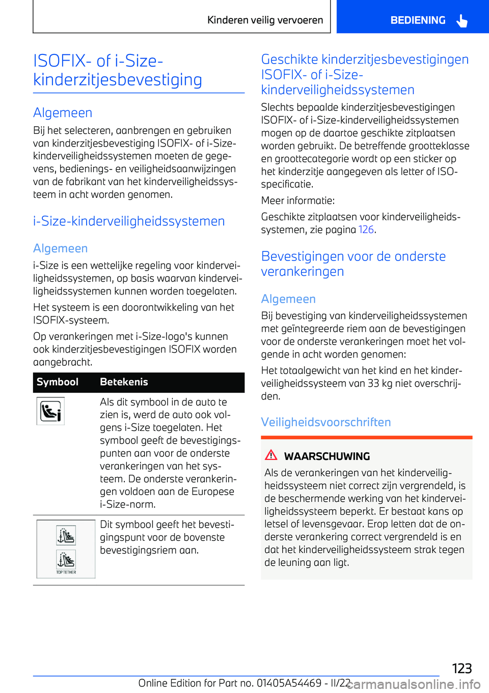 BMW IX 2022 Instructieboekjes (in Dutch) ISOFIX BMW IX 2022 Instructieboekjes (in Dutch) ISOFIX
