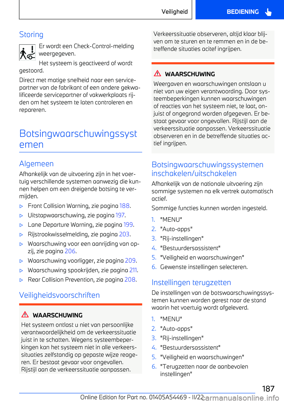 BMW IX 2022 Instructieboekjes (in Dutch) StoringEr wordt een Check BMW IX 2022 Instructieboekjes (in Dutch) StoringEr wordt een Check