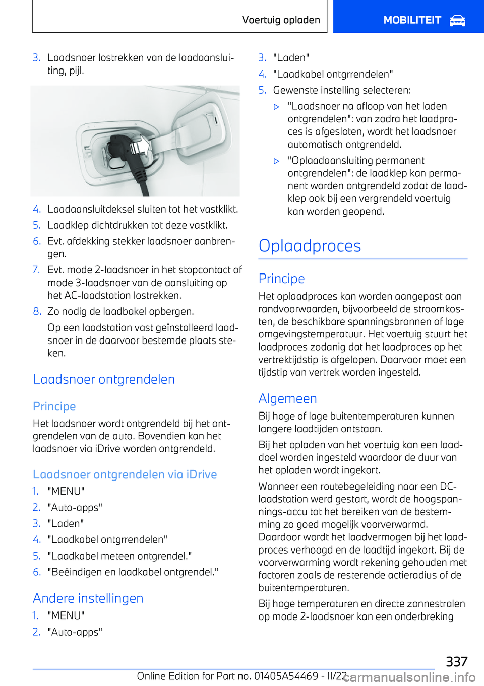 BMW IX 2022 Instructieboekjes (in Dutch) 3.Laadsnoer lostrekken van de laadaanslui BMW IX 2022 Instructieboekjes (in Dutch) 3.Laadsnoer lostrekken van de laadaanslui