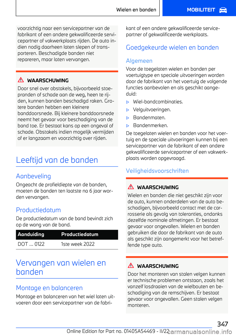 BMW IX 2022 Instructieboekjes (in Dutch) voorzichtig naar een servicepartner van defabrikant of een andere gekwalificeerde servi BMW IX 2022 Instructieboekjes (in Dutch) voorzichtig naar een servicepartner van defabrikant of een andere gekwalificeerde servi