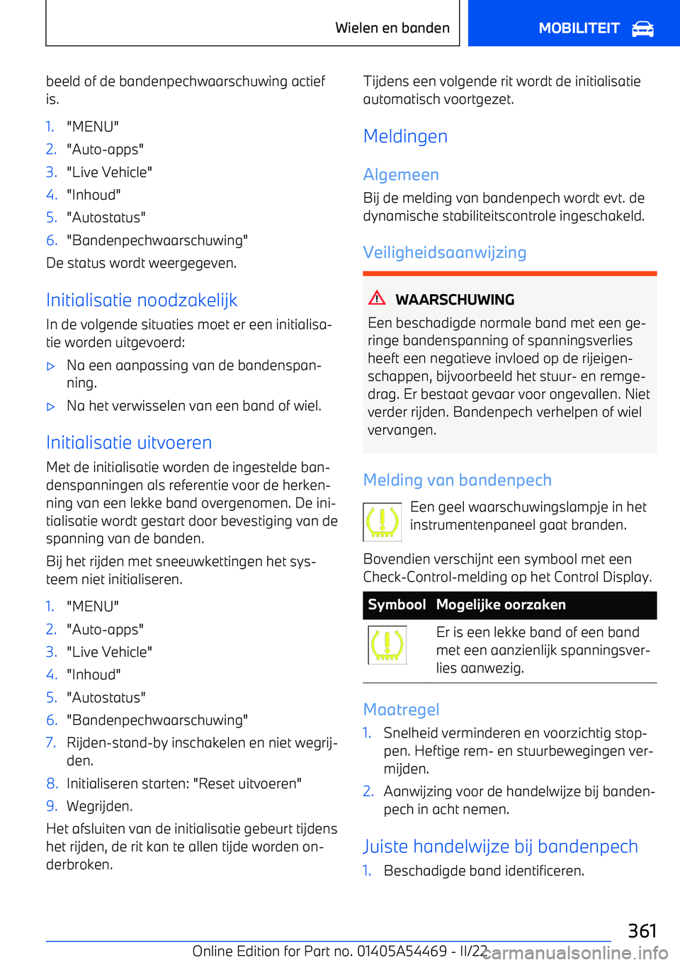 BMW IX 2022 Instructieboekjes (in Dutch) beeld of de bandenpechwaarschuwing actiefis.1."MENU"2."Auto BMW IX 2022 Instructieboekjes (in Dutch) beeld of de bandenpechwaarschuwing actiefis.1."MENU"2."Auto