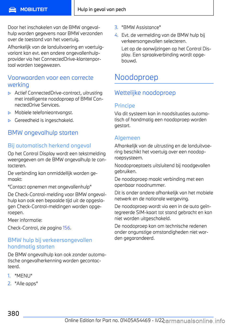 BMW IX 2022 Instructieboekjes (in Dutch) Door het inschakelen van de BMW ongeval BMW IX 2022 Instructieboekjes (in Dutch) Door het inschakelen van de BMW ongeval