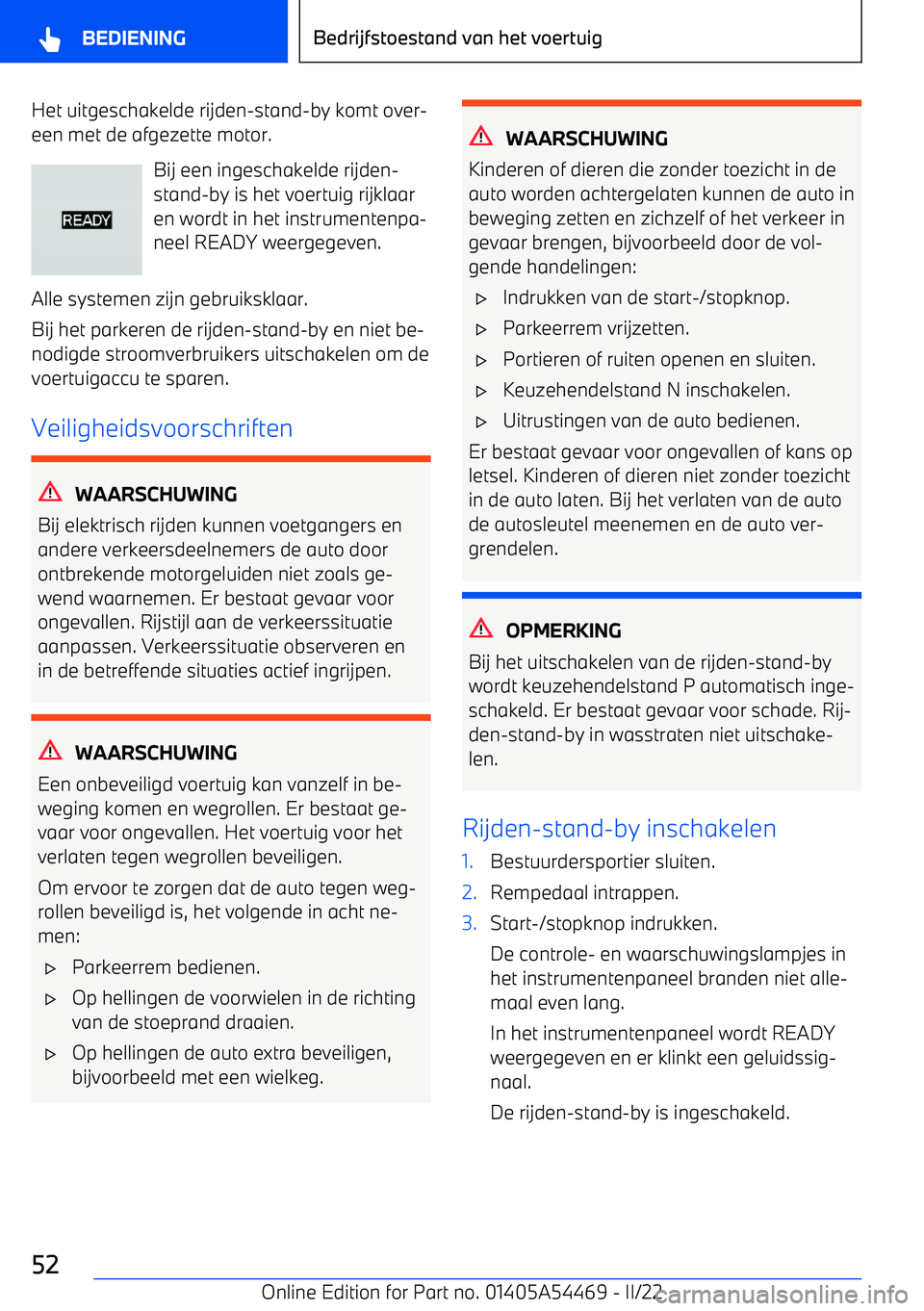 BMW IX 2022  Instructieboekjes (in Dutch) Het uitgeschakelde rijden