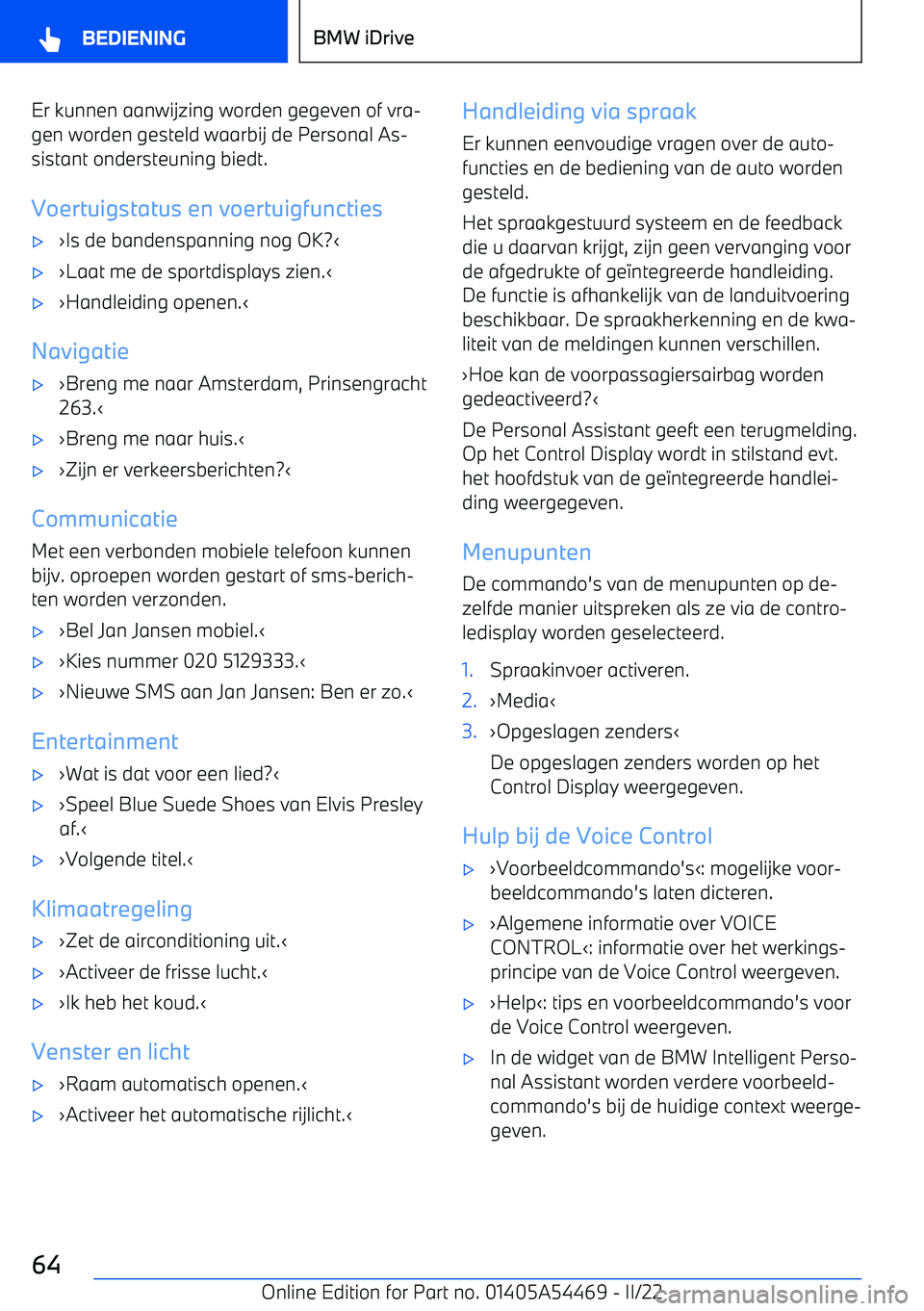 BMW IX 2022  Instructieboekjes (in Dutch) Er kunnen aanwijzing worden gegeven of vra