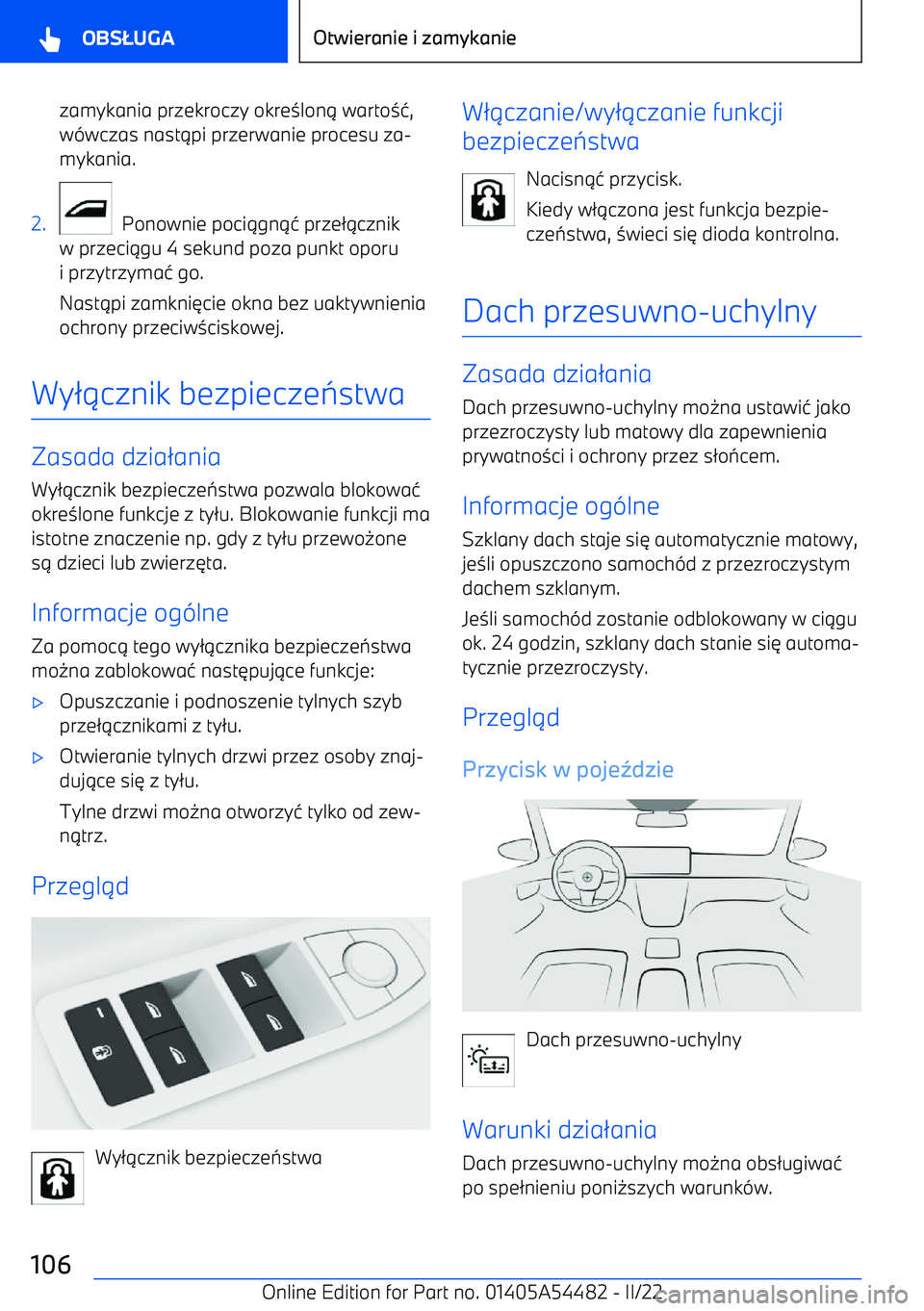 BMW IX 2022  Instrukcja obsługi (in Polish) zamykania przekroczy okre0lon . warto 01,
w (wczas nast .pi przerwanie procesu za