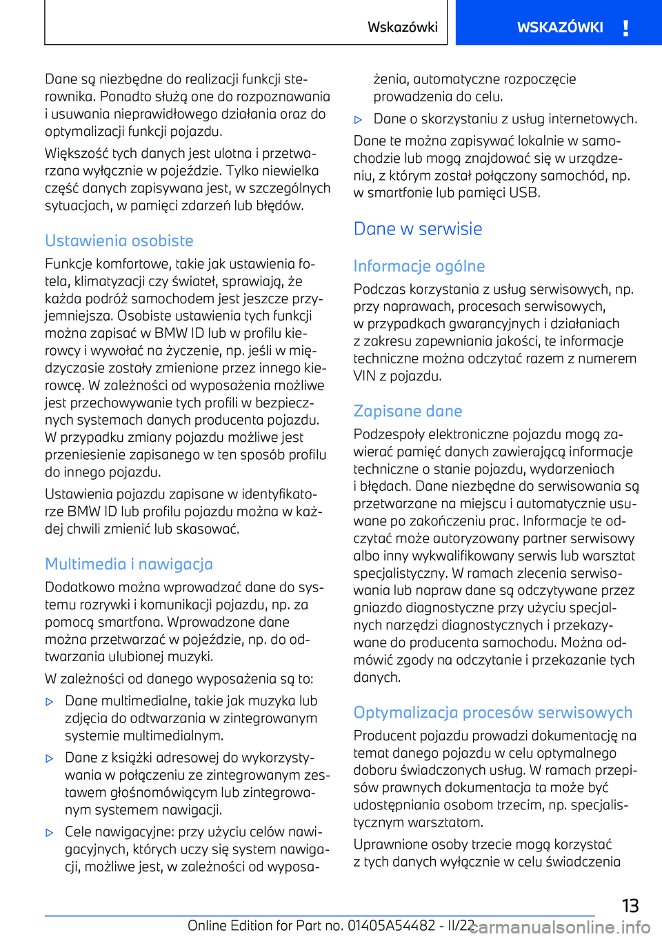 BMW IX 2022  Instrukcja obsługi (in Polish) Dane s. niezb 3dne do realizacji funkcji ste